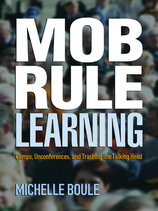 Title details for Mob Rule Learning by Michelle Boule - Available